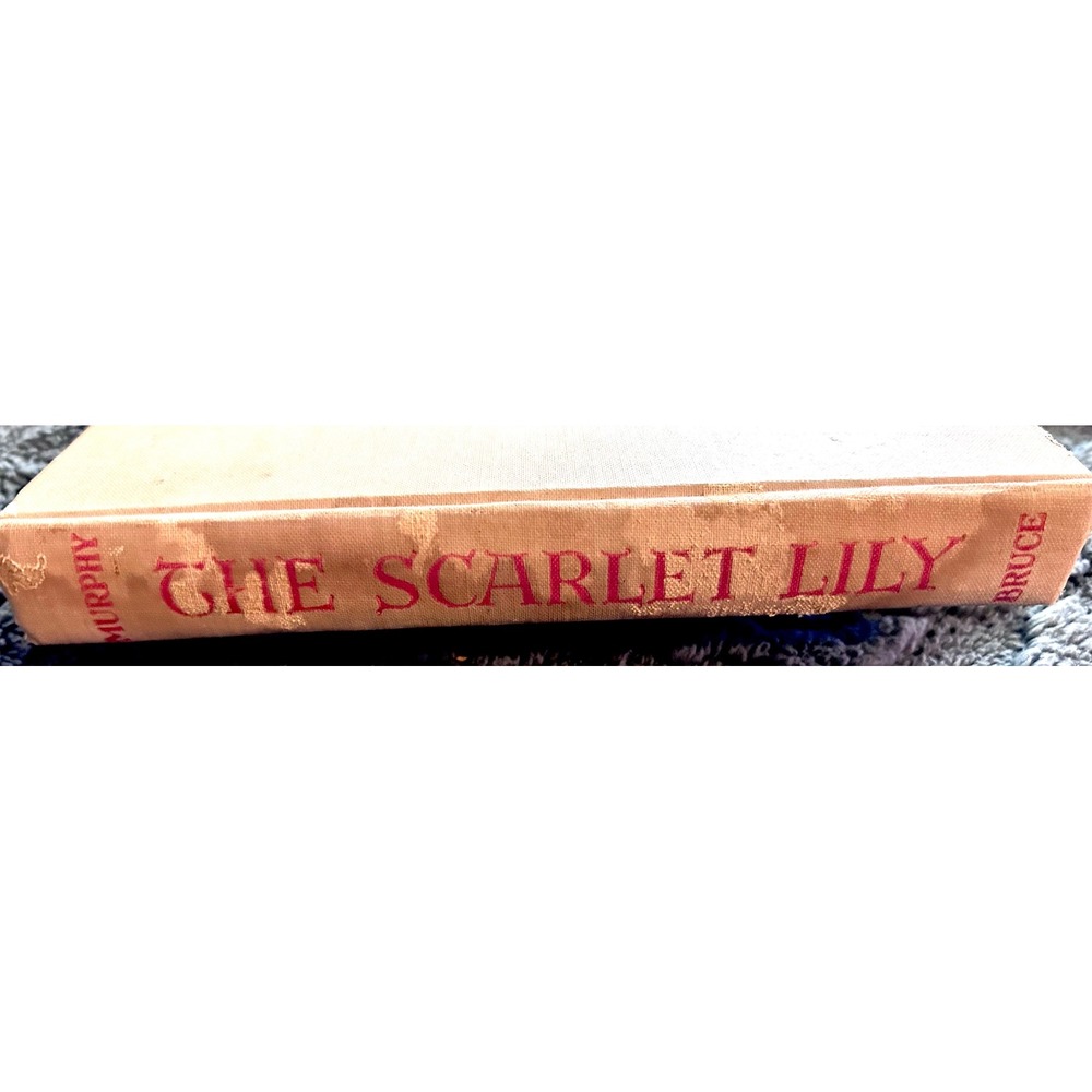The Scarlet Lily Edward F Murphy 1944 Hardcover Third Printing Bruce Publishing